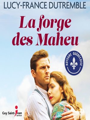 La forge des Maheu - Audiobook